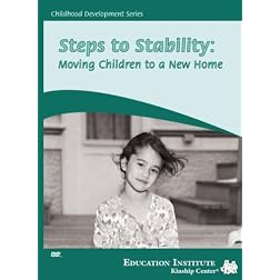 Steps to Stability: Moving Children to a New Home