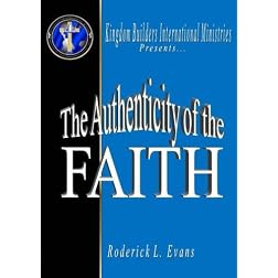The Authenticity of the Faith