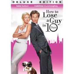 How to Lose a Guy in 10 Days