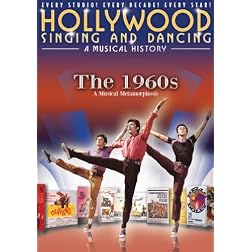 Hollywood Singing and Dancing a Musical History: The 1960s