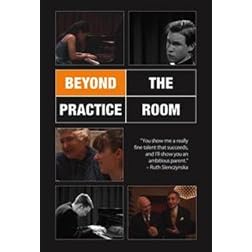 Beyond the Practice Room