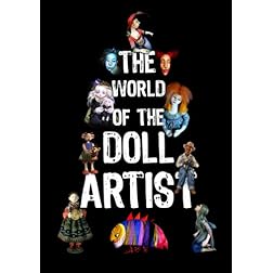 The World of the Doll Artist