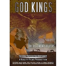 GOD KINGS - The Descendants of Jesus
