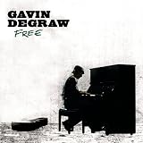 Free by Gavin Degraw
