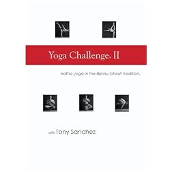 Yoga Challenge II, Hatha Yoga with Tony Sanchez