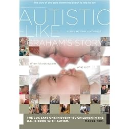 Autistic-Like: Graham's Story