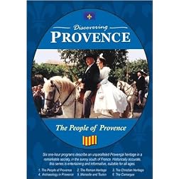 Discovering Provence The People of Provence