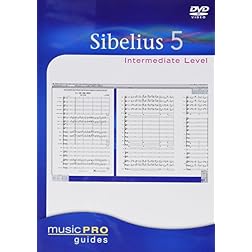 Musicpro Guides: Sibelius 5 - Intermediate Level