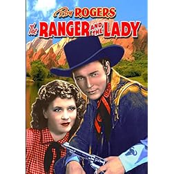 Ranger And The Lady