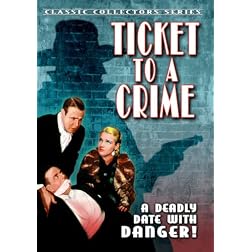 Ticket to a Crime