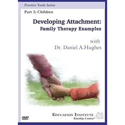 Developing Attachment: Family Therapy Examples Part 2: Children