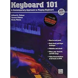 Keyboard 101: A Contemporary Approach to Playing Keyboard