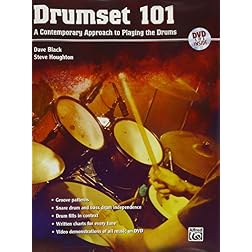 Drumset 101: A Contemporary Approach to Playing the Drums