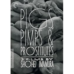 Pigs, Pimps, & Prostitutes: 3 Films by Shohei Imamura (Criterion Collection)