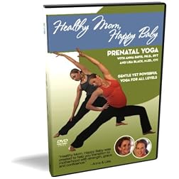 Healthy Mom, Happy Baby: Prenatal Yoga