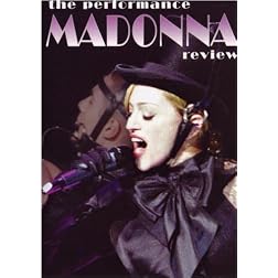 Madonna: The Performance Review
