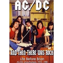 AC/DC: And Then There Was Rock