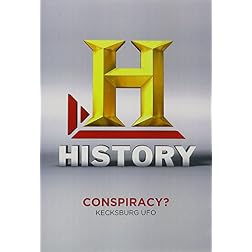 Conspiracy: Kecksburg UFO