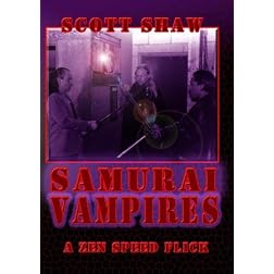 Samurai Vampires A Zen Speed Flick