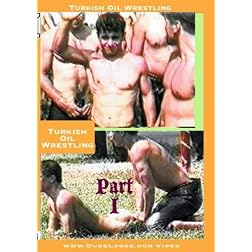 Primal Man Classics- Turkish Oil Wrestling I
