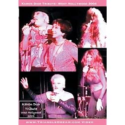 Karen Dior Tribute- West Hollywood 2004