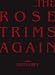 TOUR08 THE ROSE TRIMS AGAIN(初回生産限定盤) [DVD]