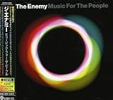 Music for the People by The Enemy