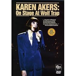 KAREN AKERS: On Stage At Wolf Trap
