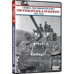 Korea: The Forgotten War 1951-1953 - Counterattack & Stalemate