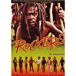 Rockers: It's Dangerous