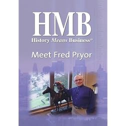 History Means Business Meet Fred Pryor