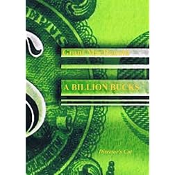 A BILLION BUCKS DC