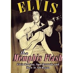 Elvis: The Memphis Flash