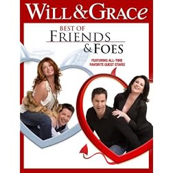 Will & Grace: Best of Friends & Foes