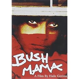 Bush Mama