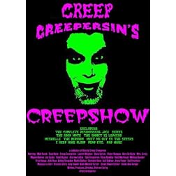 Creep Creepersin's Creepshow