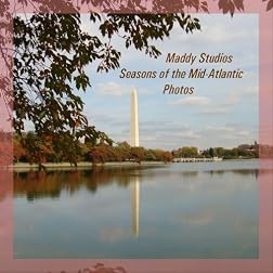 Seasons of the Mid-Atlantic Photos