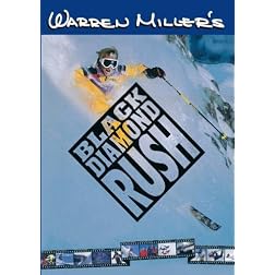 Warren Miller: Black Diamond Rush