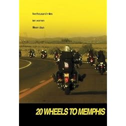 20 WHEELS TO MEMPHIS