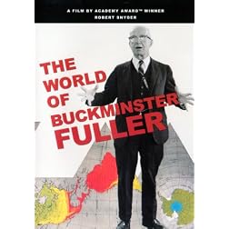 The World of Buckminster Fuller