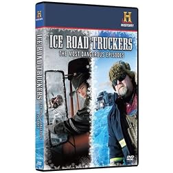 Ice Road Truckers: The Most Dangerous Episodes