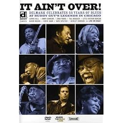 It Ain't Over: Delmark Celebrates 55 Years of Blues