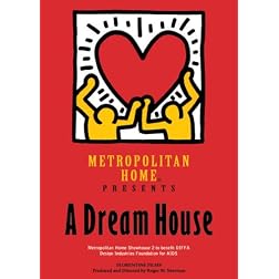 Metropolitan Home Presents: A Dream House