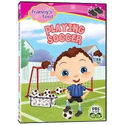 Frannys Feet: Playing Soccer