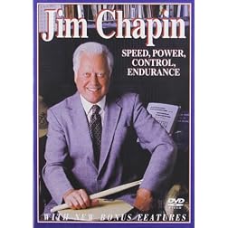 Jim Chapin: Speed, Power, Control, Endurance