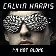 I'm Not Alone