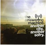 Another City, Another Sorry by The Answering Machine