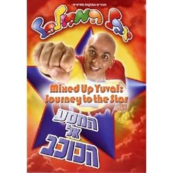 Mixed Up Yuval: Journey to the Star