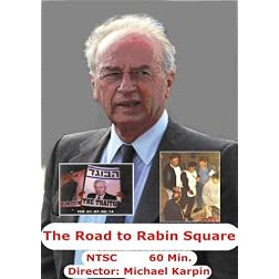 The Road to Rabin Square (For personal view only)