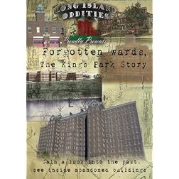 Forgotten Wards: The Kings Park Legacy